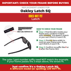 Verify your Oakley Latch SQ frame##shared